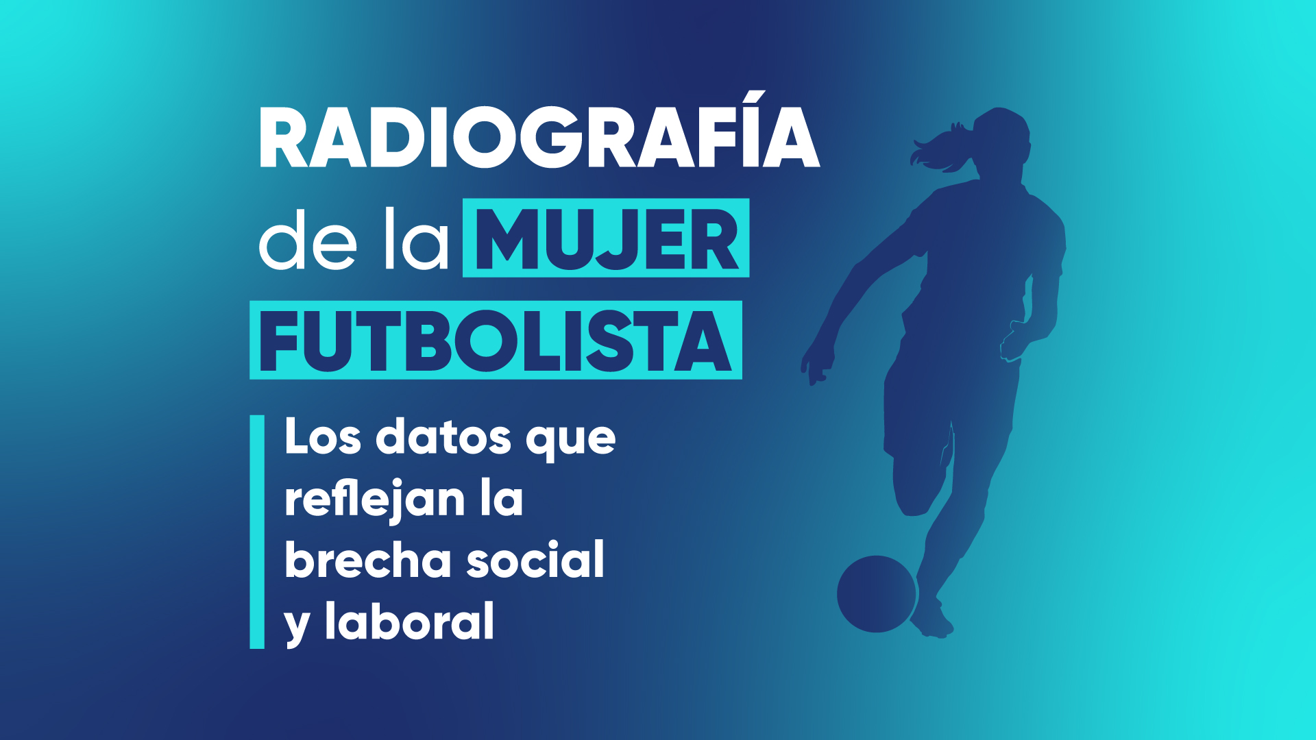 Radiografía de la mujer futbolista: los datos que reflejan la brecha social y laboral